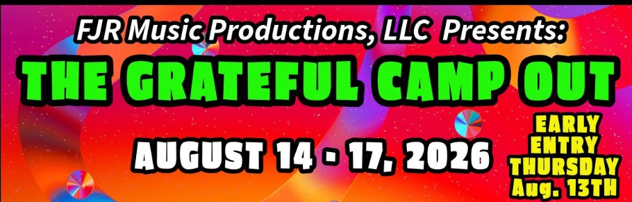 The Grateful Camp Out 2026